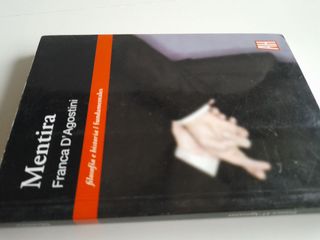 Mentira (FILOSOFIA E HISTORIA). Franca D'Agostini