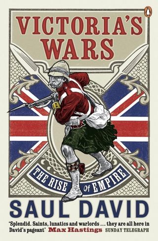 Victoria's Wars The Rise of the Empire