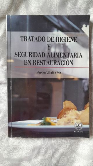 Tratado de Higiene y Seguridad Alimentaria