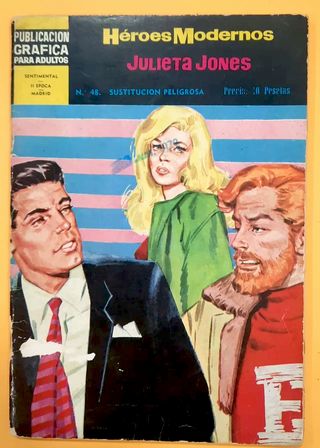Cómics originales JULIETA JONES. Héroes Modernos.