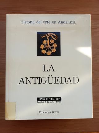 Historia del arte en Andalucía La Antigüedad