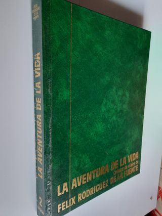 Aventura de la Vida. Félix Rodríguez de la Fuente.