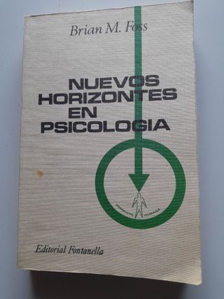 Nuevos Horizontes en Psicología. Foss y Camprubí.
