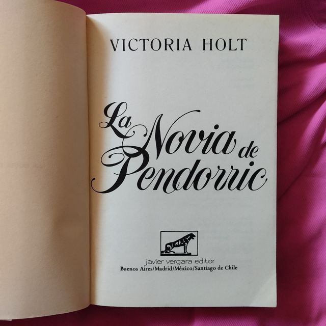 VICTORIA HOLT, LA NOVIA DE PENDORRIC 