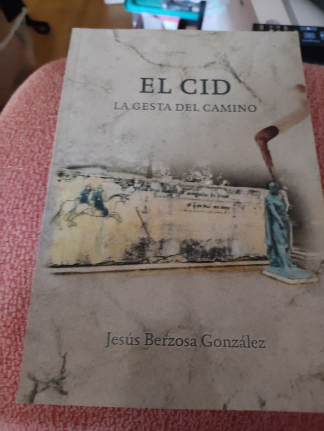 Libro el Cid la gesta del camino