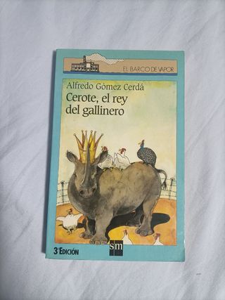 Cerote, el rey del gallinero