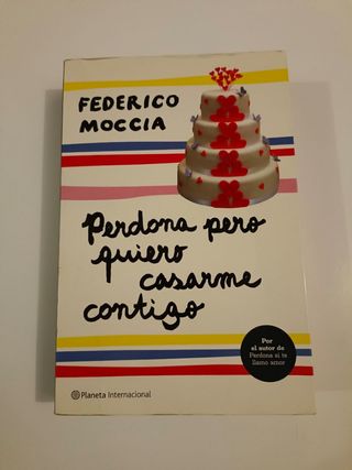 Perdona pero quiero casarme contigo