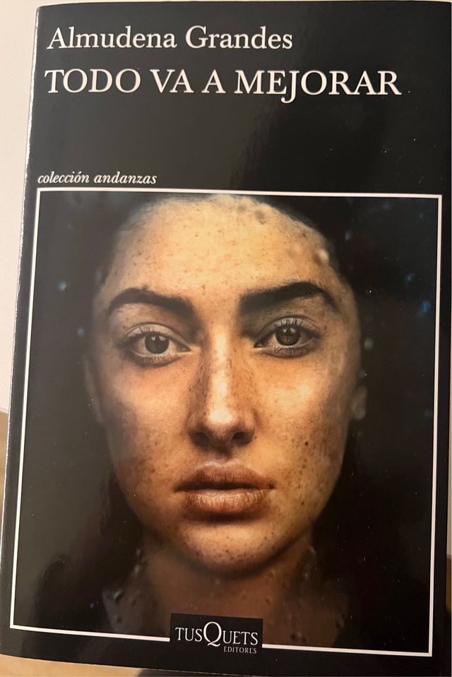 Todo va a mejorar, de Almudena Grandes