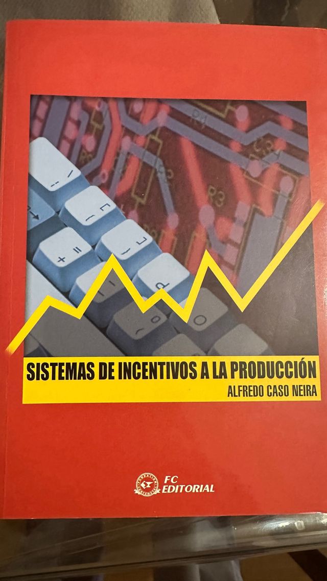 Sistemas de incentivos a la produccion
