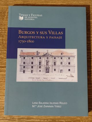 Burgos y sus Villas: Arquitectura y paisaje