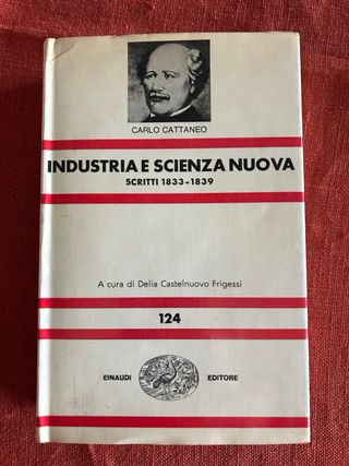 Carlo Cattaneo Industria e scienza nuova