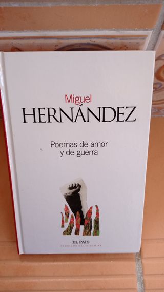 Poemas de amor y de guerra de Miguel Hernandez
