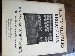 Beaux meubles regionaux