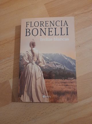 Indias blancas - Florencia Bonelli