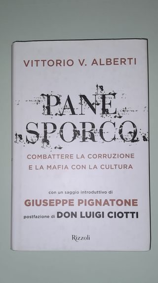Libro Pane Sporco di Vittorio V. Alberti