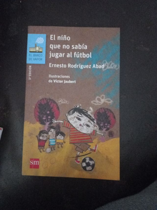 El niño que no sabía jugar al fútbol .libro infant