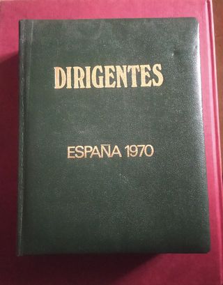 Libro antiguo: Dirigentes, España 1970.