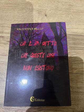 chi l’ha detto che queste cose non esistono