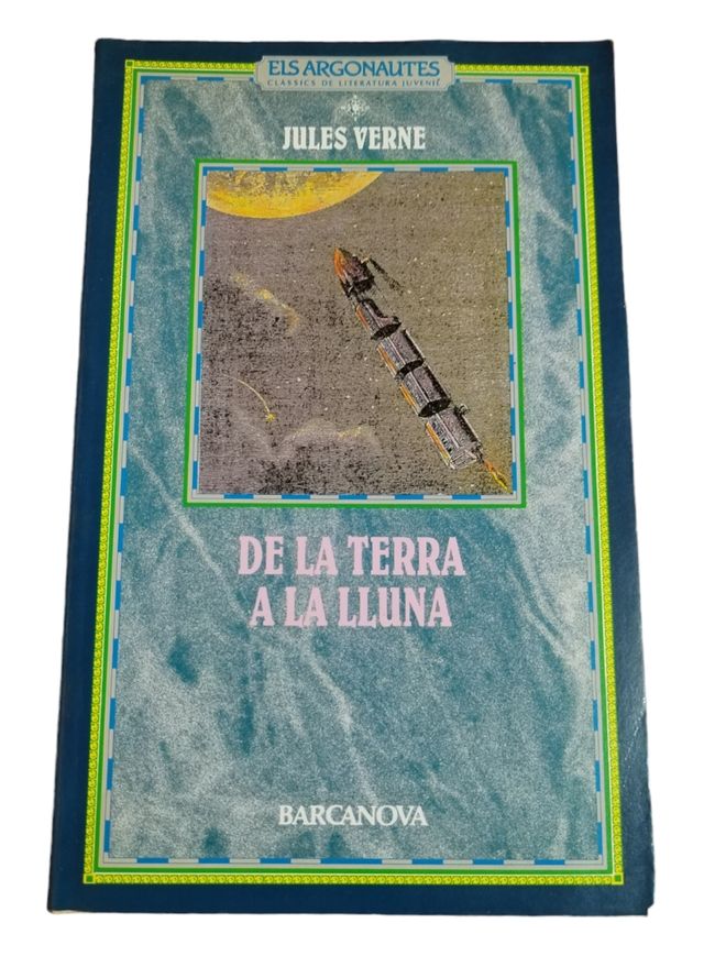 LIBRO DE LA TIERRA A LA LUNA 