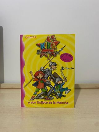 Kika Superbruja y don Quijote de la Mancha
