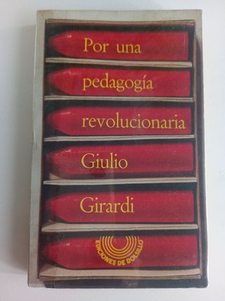 Libro Pedagogía Revolucionarioa de Giulio Girardi