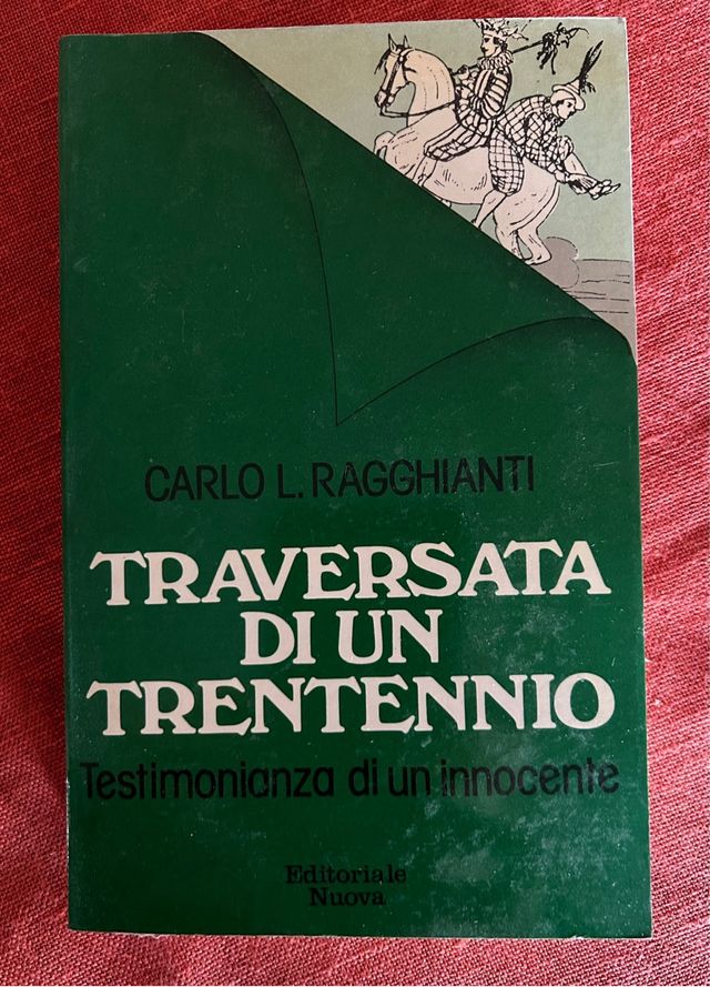 Ragghianti Cronache di un trentennio