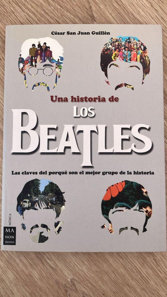 Una historia de los Beatles - Cesar San Juan