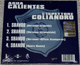 Agua Calientes e Ispettore Coliandro - Sbando (CD)