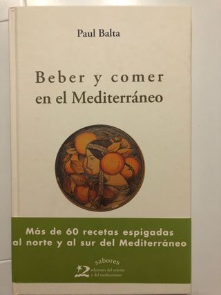 BEBER Y COMER EN EL MEDITERRÁNEO