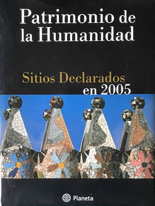 PATRIMONIO DE LA HUMAIDAD + GUIA DE VIAJES