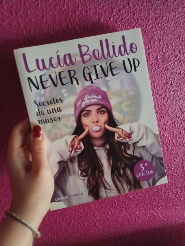 Never give Up - Lucía Bellido