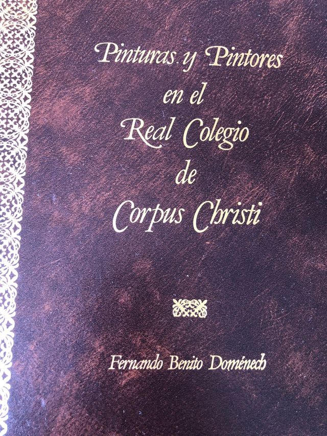 Libro antiguo “PINTURAS y Pintores Real Colegio”