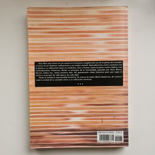 Historia conocida o desconocida del cannabis.