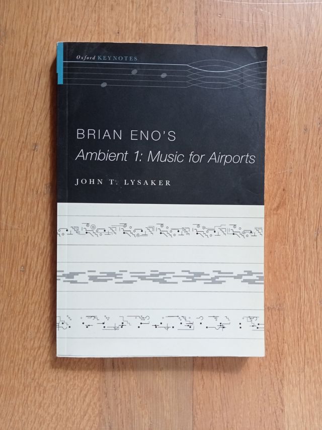 Brian Eno's Ambient 1 Music for Airports
