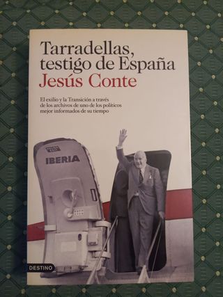 Tarradellas, testigo de España