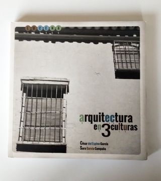 Lucena. Arquitectura en 3 culturas.