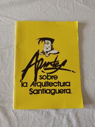 APUNTES SOBRE  ARQUITECTURA SANTIAGUERA