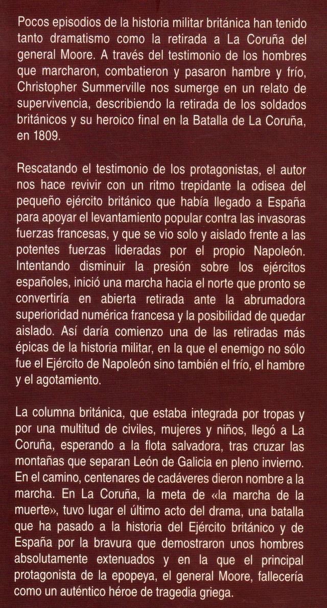CORUÑA. LA MARCHA DE LA MUERTE DE JOHN MOORE.