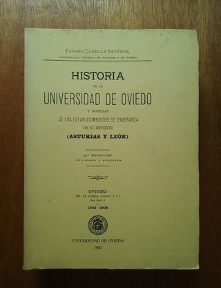 HISTORIA DE LA UNIVERSIDAD DE OVIEDO, FERMIN CANEL