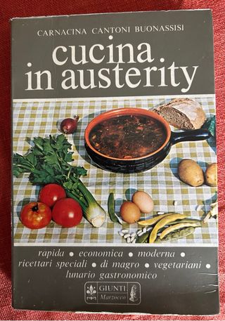 Cucina in austerity di Carnacina Buonassisi