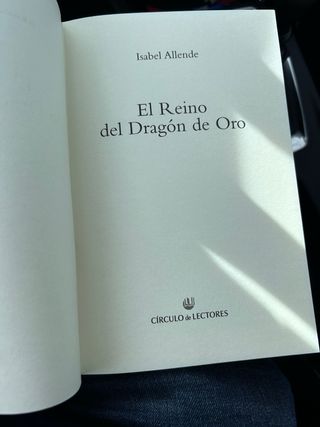 El reino del Dragon de Oro. Isabel Allende