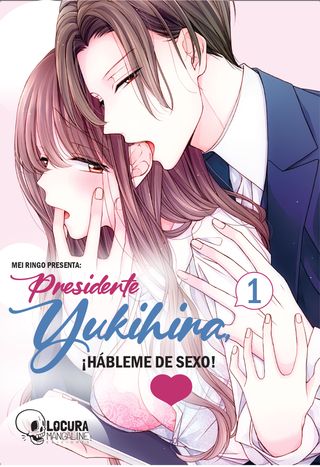 Presidente Yukihira ¡Hábleme De Sexo! 1