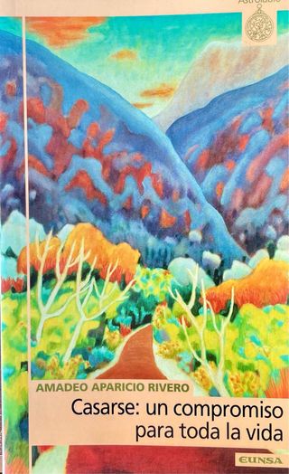 Libro Casarse : un compromiso para toda la vida 