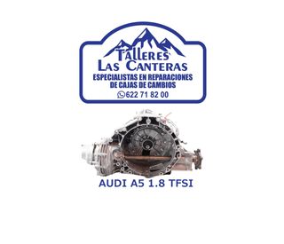 REPARACIÓN DE CAJA DE CAMBIOS AUDI A5 1.8 TFSI