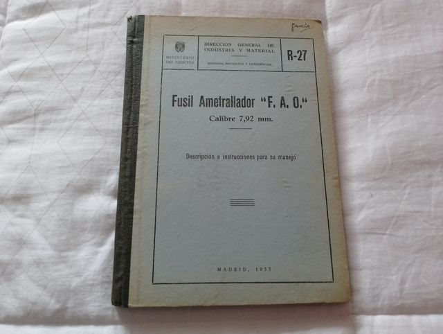 LIBRO FUSIL AMETRALLADOR F.A.O. CALIBRE 7,92 MM