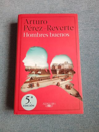Novela: "Hombres buenos".