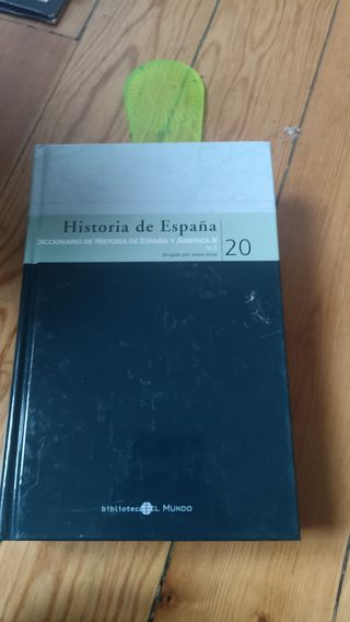 HISTORIA DE ESPAÑA 20. DICCIONARIO DE HISTORIA DE