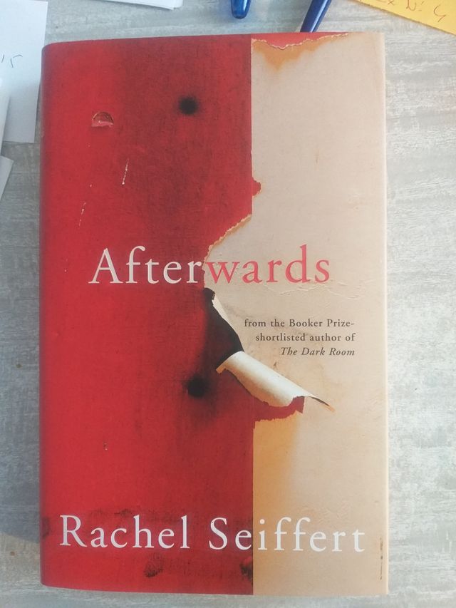 AFTERWARDS.Rachel Seiffert
