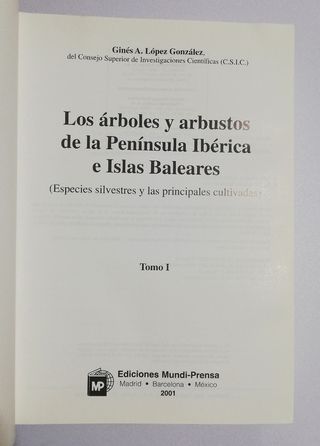 Árboles y arbustos de la península Ibérica Tomo 1