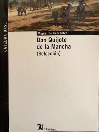 Don Quijote de La Mancha ( Selección )